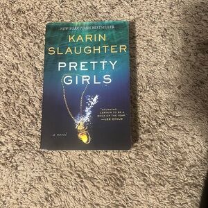Pretty Girls Novel by Karin Slaughter